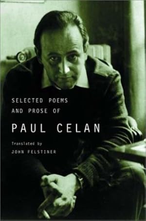 Seller image for Selected Poems and Prose of Paul Celan by Celan, Paul [Paperback ] for sale by booksXpress
