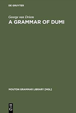 Seller image for A Grammar of Dumi (Mouton Grammar Library) [Hardcover ] for sale by booksXpress