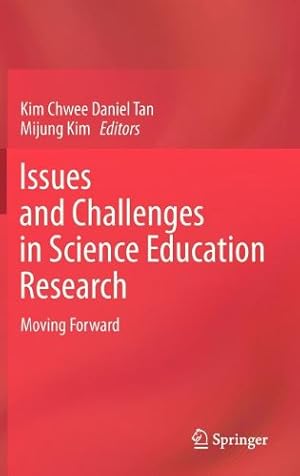 Seller image for Issues and Challenges in Science Education Research: Moving Forward [Hardcover ] for sale by booksXpress