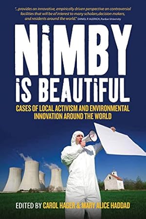 Seller image for Nimby Is Beautiful: Cases of Local Activism and Environmental Innovation around the World [Paperback ] for sale by booksXpress