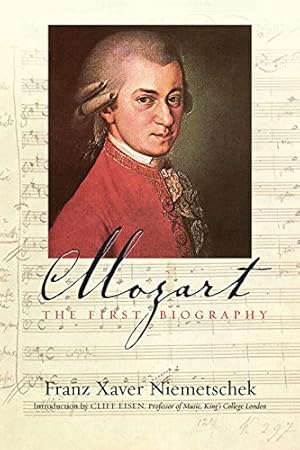 Seller image for Mozart: The First Biography by Niemetschek, Franz Xaver, Eisen, Cliff [Hardcover ] for sale by booksXpress