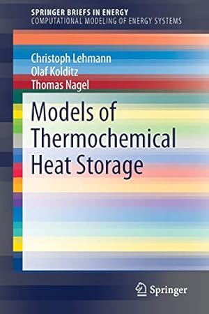 Seller image for Models of Thermochemical Heat Storage (SpringerBriefs in Energy) [Soft Cover ] for sale by booksXpress