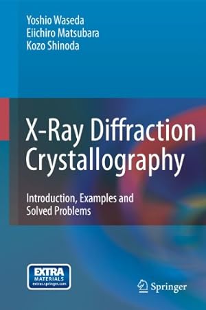 Seller image for X-Ray Diffraction Crystallography: Introduction, Examples and Solved Problems [Hardcover ] for sale by booksXpress