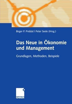 Image du vendeur pour Das Neue in ?onomie und Management: Grundlagen, Methoden, Beispiele (German Edition) [Paperback ] mis en vente par booksXpress