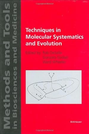 Seller image for Techniques in Molecular Systematics and Evolution (Methods and Tools in Biosciences and Medicine) [Hardcover ] for sale by booksXpress