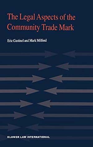 Seller image for The Legal Aspects of Community Trade Mark [Hardcover ] for sale by booksXpress