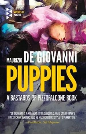Bild des Verkufers fr Puppies (The Bastards of Pizzofalcone) by Giovanni, Maurizio de [Paperback ] zum Verkauf von booksXpress