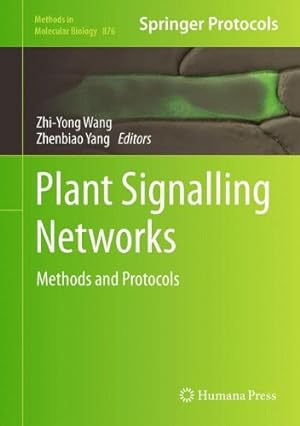 Immagine del venditore per Plant Signalling Networks: Methods and Protocols (Methods in Molecular Biology, Vol. 876) [Hardcover ] venduto da booksXpress