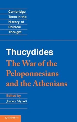 Seller image for Thucydides: The War of the Peloponnesians and the Athenians (Cambridge Texts in the History of Political Thought) by Thucydides [Paperback ] for sale by booksXpress