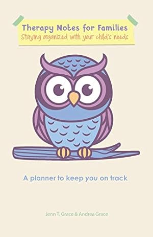 Seller image for Therapy Notes for Families: Staying organized with your child's needs [Soft Cover ] for sale by booksXpress