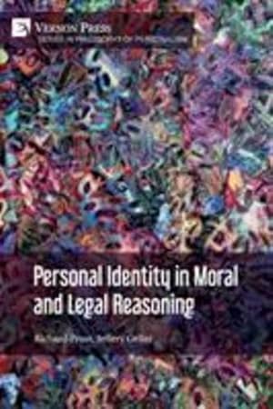 Immagine del venditore per Personal Identity in Moral and Legal Reasoning (Series in Philosophy of Personalism) [Soft Cover ] venduto da booksXpress