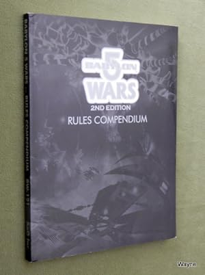 Bild des Verkufers fr Rules Compendium (Babylon 5 Wars, 2nd Edition Game) zum Verkauf von Wayne's Books