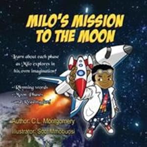 Seller image for MILO'S MISSION TO THE MOON [Soft Cover ] for sale by booksXpress