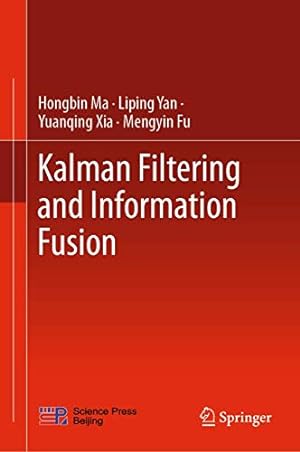 Seller image for Kalman Filtering and Information Fusion [Hardcover ] for sale by booksXpress