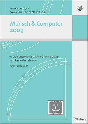 Bild des Verkufers fr Mensch und Computer 2009 (Mensch & Computer - Tagungsb¤nde / Proceedings) (German Edition) by Wandke, Hartmut / Kain, Saskia / Struve, Doreen [Paperback ] zum Verkauf von booksXpress