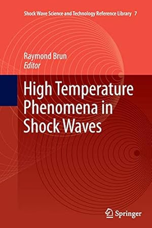 Seller image for High Temperature Phenomena in Shock Waves (Shock Wave Science and Technology Reference Library) [Paperback ] for sale by booksXpress