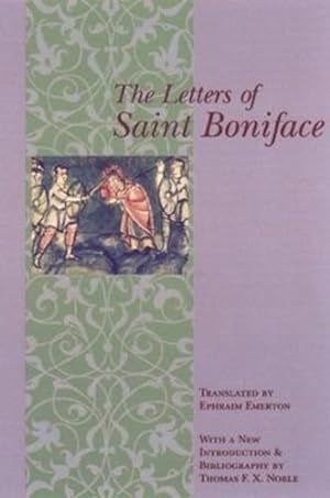 Image du vendeur pour The Letters of St. Boniface by St. Boniface, St. [Paperback ] mis en vente par booksXpress