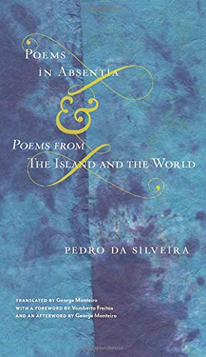 Imagen del vendedor de Poems in Absentia & Poems from The Island and the World (Bellis Azorica) [Soft Cover ] a la venta por booksXpress