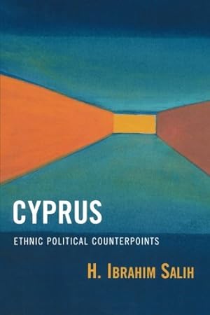 Imagen del vendedor de Cyprus: Ethnic Political Counterpoints by Salih, Ibrahim H. [Paperback ] a la venta por booksXpress