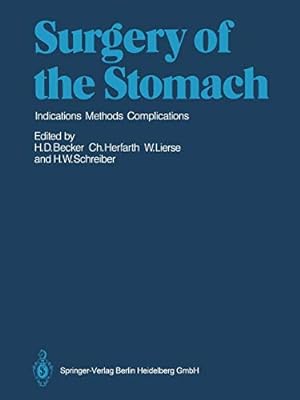 Seller image for Surgery of the Stomach: Indications, Methods, Complications [Soft Cover ] for sale by booksXpress