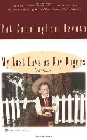 Seller image for My Last Days as Roy Rogers by Devoto, Pat Cunningham [Paperback ] for sale by booksXpress