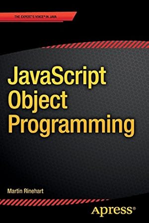 Seller image for JavaScript Object Programming by Rinehart, Martin [Paperback ] for sale by booksXpress