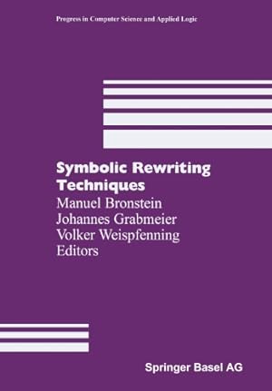 Seller image for Symbolic Rewriting Techniques (Progress in Computer Science and Applied Logic) [Paperback ] for sale by booksXpress