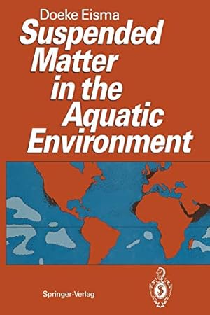 Seller image for Suspended Matter in the Aquatic Environment [Soft Cover ] for sale by booksXpress