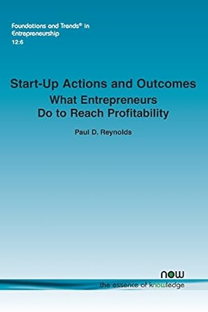 Bild des Verkufers fr Start-up Actions and Outcomes: What Entrepreneurs Do to Reach Profitability by Reynolds, Paul D. [Paperback ] zum Verkauf von booksXpress