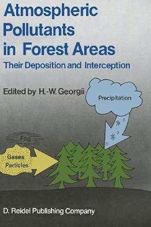 Immagine del venditore per Atmospheric Pollutants in Forest Areas: Their Deposition and Interception [Paperback ] venduto da booksXpress