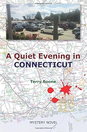 Seller image for A Quiet Evening in CONNECTICUT (New England Mysteries) (Volume 2) by Boone, Terry [Paperback ] for sale by booksXpress