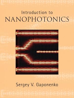 Immagine del venditore per Introduction to Nanophotonics by Gaponenko, Sergey V. [Hardcover ] venduto da booksXpress