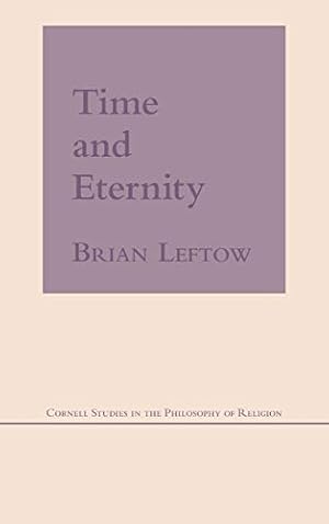 Immagine del venditore per Time and Eternity (Cornell Studies in the Philosophy of Religion) [Hardcover ] venduto da booksXpress