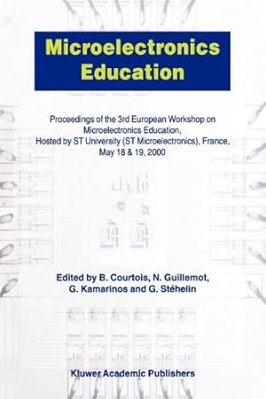 Seller image for Microelectronics Education: Proceedings of the 3rd European Workshop on Microelectronics Education [Paperback ] for sale by booksXpress