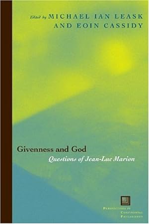Seller image for Givenness and God: Questions of Jean-Luc Marion (Perspectives in Continental Philosophy) [Hardcover ] for sale by booksXpress