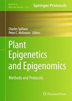 Immagine del venditore per Plant Epigenetics and Epigenomics: Methods and Protocols (Methods in Molecular Biology) [Hardcover ] venduto da booksXpress