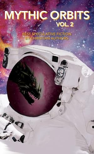 Immagine del venditore per Mythic Orbits Volume 2: Best Speculative Fiction by Christian Authors [Soft Cover ] venduto da booksXpress