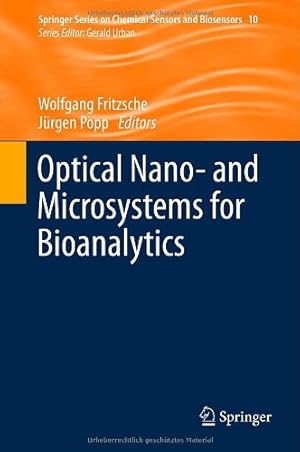 Bild des Verkufers fr Optical Nano- and Microsystems for Bioanalytics (Springer Series on Chemical Sensors and Biosensors) [Hardcover ] zum Verkauf von booksXpress