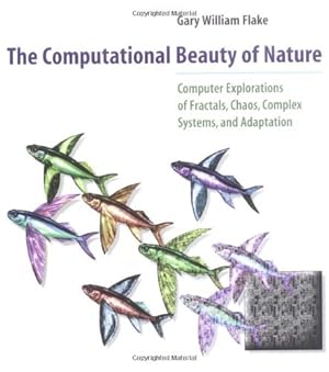 Immagine del venditore per The Computational Beauty of Nature: Computer Explorations of Fractals, Chaos, Complex Systems, and Adaptation by Flake, Gary William [Paperback ] venduto da booksXpress