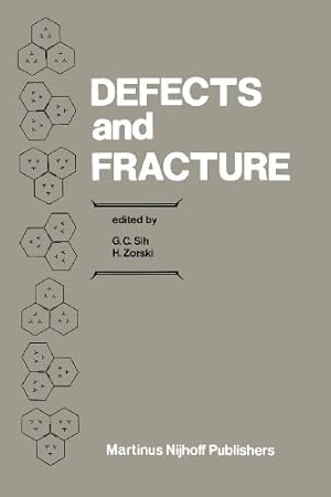 Seller image for Defects and Fracture: Proceedings of First International Symposium on Defects and Fracture, held at Tuczno, Poland, October 1317, 1980 [Paperback ] for sale by booksXpress