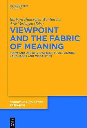 Seller image for Viewpoint and the Fabric of Meaning (Cognitive Linguistics Research) [Hardcover ] for sale by booksXpress