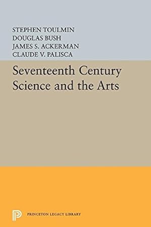 Image du vendeur pour Seventeenth-Century Science and the Arts (Princeton Legacy Library) [Paperback ] mis en vente par booksXpress