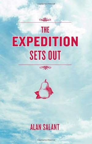 Seller image for The Expedition Sets Out by Salant, Alan [Paperback ] for sale by booksXpress