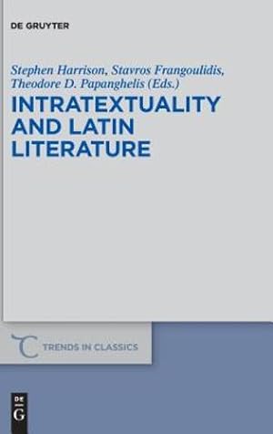 Immagine del venditore per Intratextuality and Latin Literature (Trends in Classics - Supplementary Volumes) [Hardcover ] venduto da booksXpress