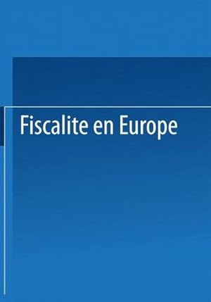 Seller image for Fiscalité en Europe by European Tax Consultants Congress Staff [Paperback ] for sale by booksXpress