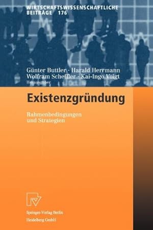 Immagine del venditore per Existenzgründung: Rahmenbedingungen und Strategien (Wirtschaftswissenschaftliche Beiträge) (German Edition) [Paperback ] venduto da booksXpress