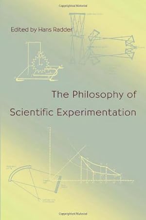 Seller image for The Philosophy Of Scientific Experimentation by Radder, Hans [Paperback ] for sale by booksXpress