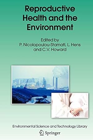 Seller image for Reproductive Health and the Environment (Environmental Science and Technology Library) [Paperback ] for sale by booksXpress