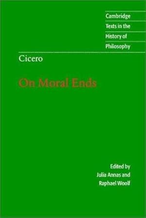 Imagen del vendedor de Cicero: On Moral Ends (Cambridge Texts in the History of Philosophy) by Cicero, Marcus Tullius [Paperback ] a la venta por booksXpress