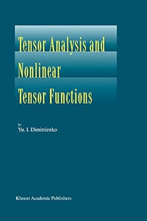 Seller image for Tensor Analysis and Nonlinear Tensor Functions [Soft Cover ] for sale by booksXpress